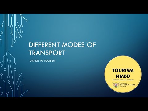 Grade 10 Tourism Different Modes Of Transport