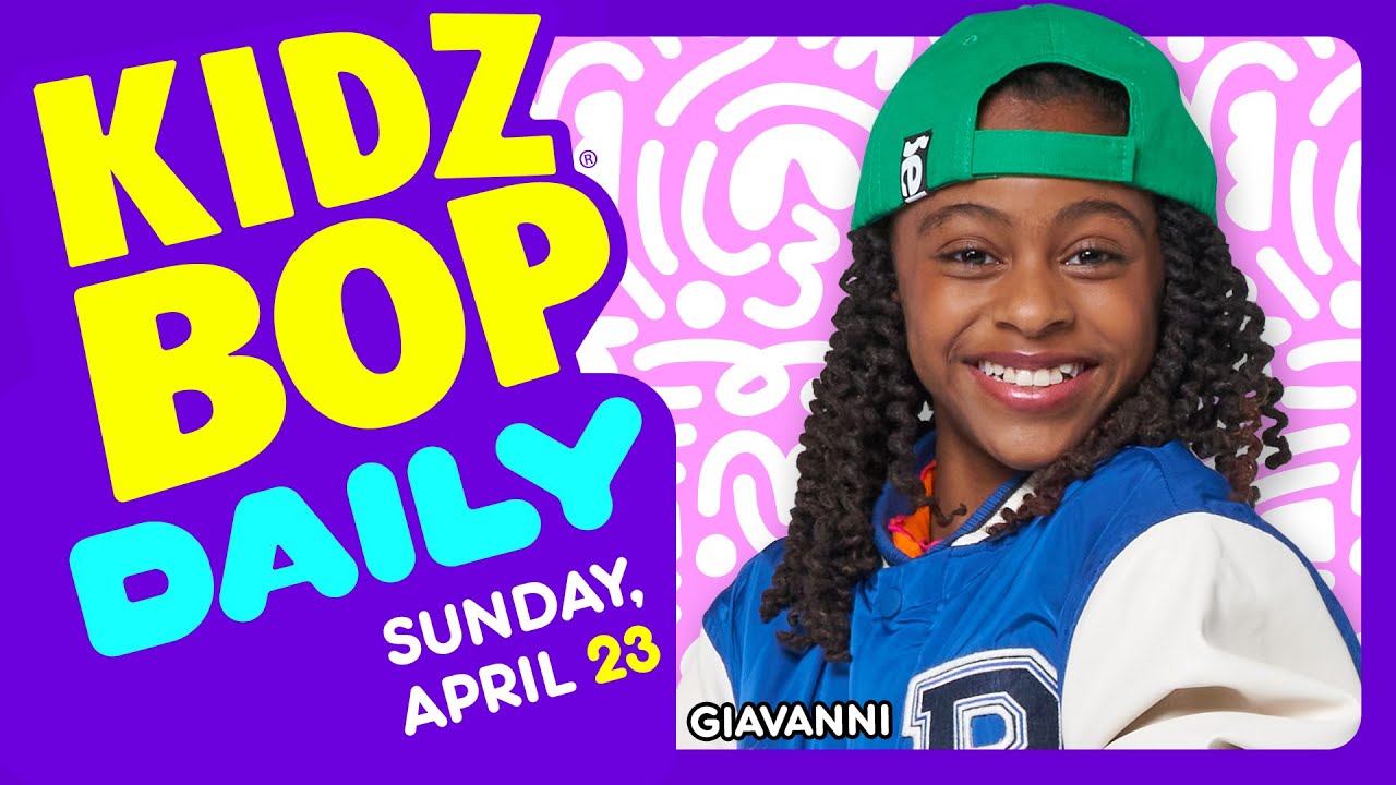 KIDZ BOP Daily Sunday, April 23, 2023 YouTube
