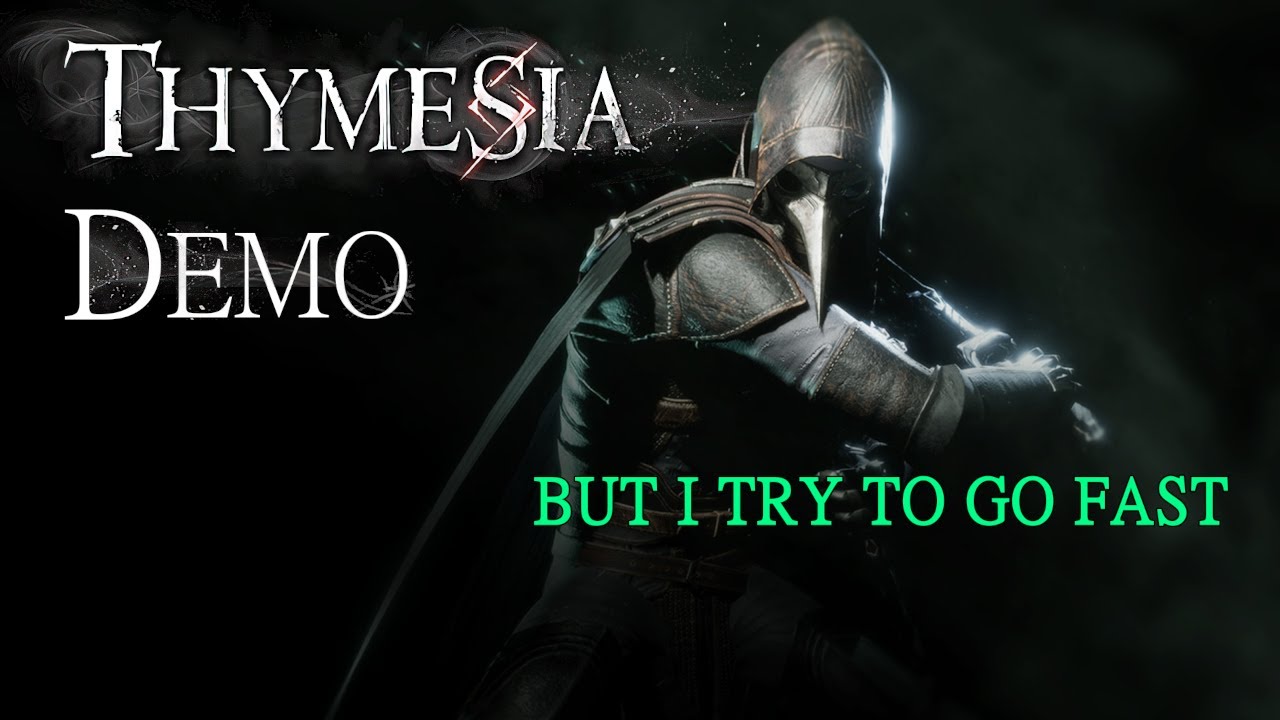 Thymesia Demo Speedrun Any With Boss Fight (424 IGT) YouTube