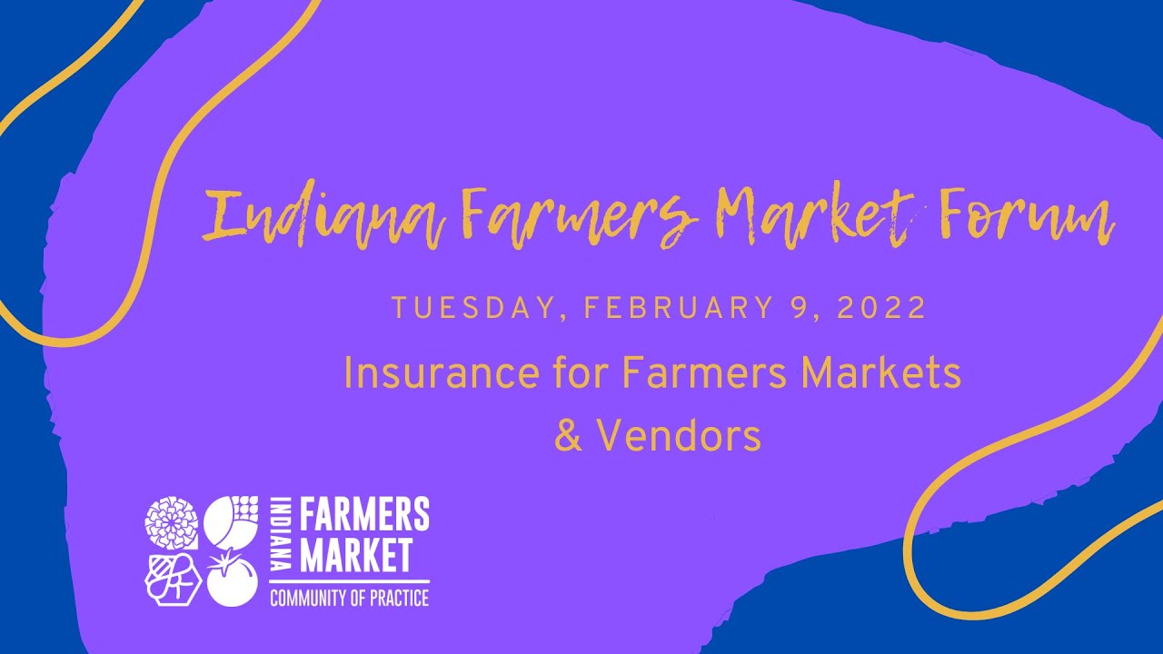 Insurance for Farmers Markets and Vendors