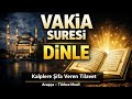 Rızık Kapılarını Sonuna Kadar Açan Vakia Suresi Dinle | Bereket Duası | kuran Dinle Kuran Dinle