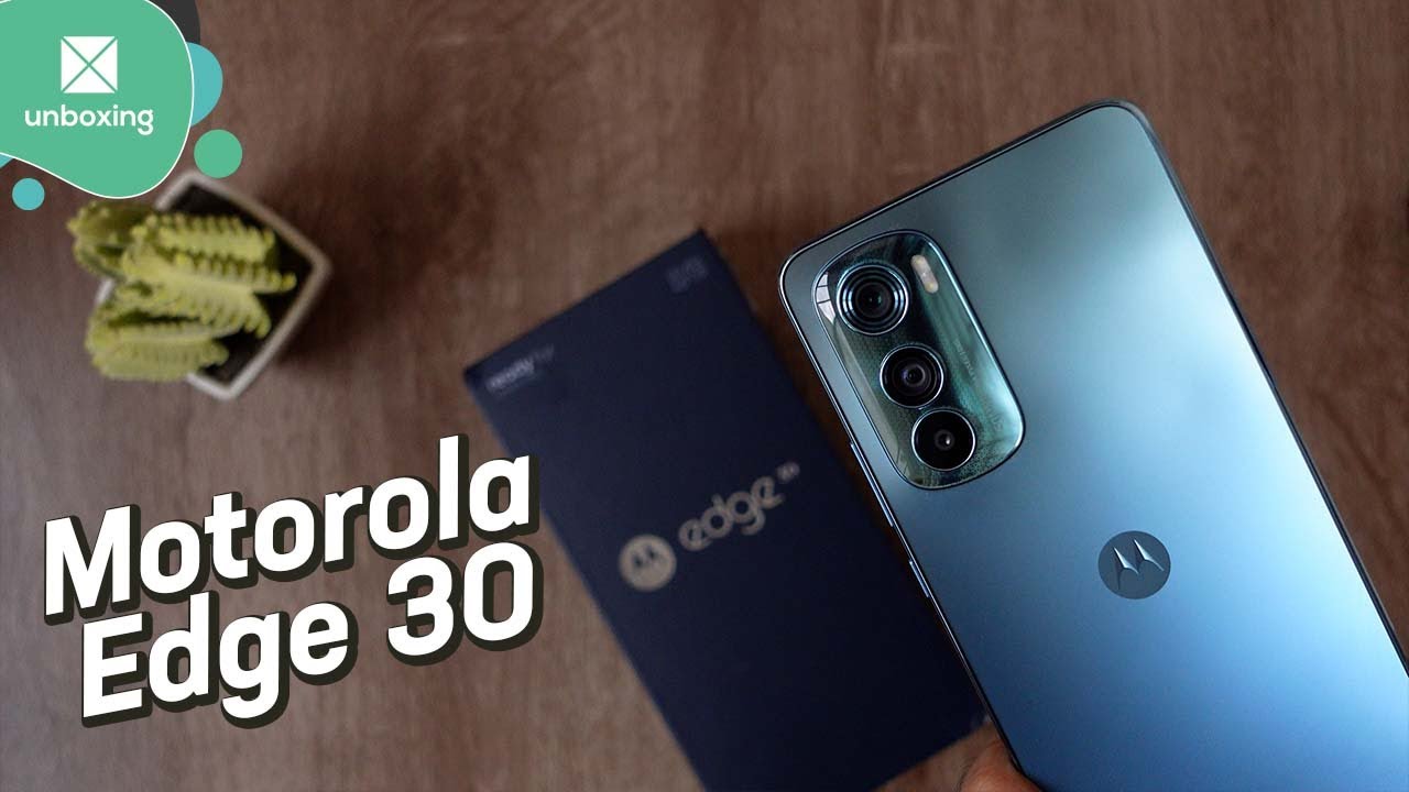 Motorola Edge 30  Unboxing en español 