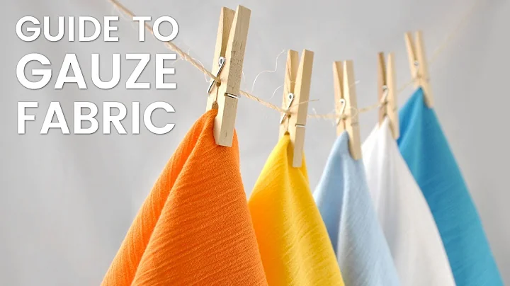 Gauze Product Guide | What is Gauze Fabric? - DayDayNews