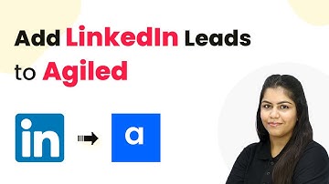 How to Add LinkedIn Leads to Agiled Automatically