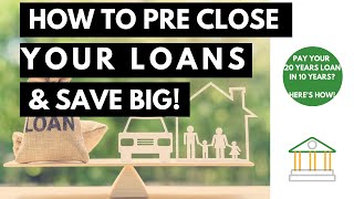 How To Repay a 20 Year Home Loan In Less Than 10 Years And Save Big on Interest Cost | Yes Property