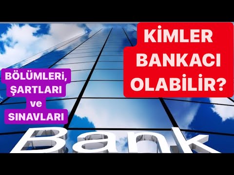 Video: Banka çalışanı Nasıl Olunur