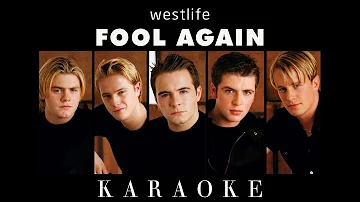 [KARAOKE] Fool Again - Westlife