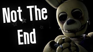 [FNaF/SFM/Short] Not The End