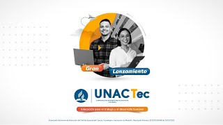 UNAC | LANZAMIENTO UNACTec | UNAC