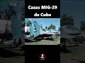 Los Mig-29 Cubanos