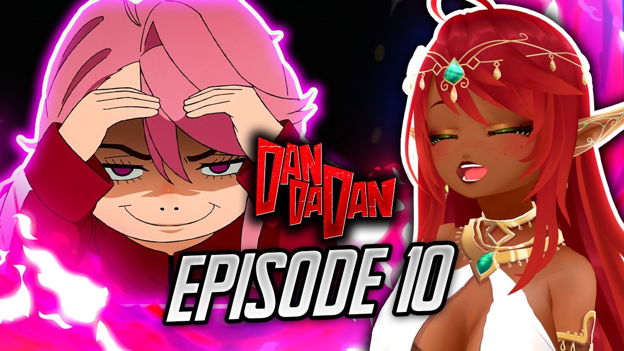 SHE WILDIN'!! | Dandadan Episode 10 Reaction