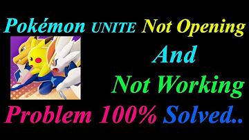 How to Fix Pokémon UNITE App  Not Opening  / Loading / Not Working Problem in Android Phone