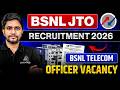 BSNL JTO Recruitment 2026 | BSNL JTO 2026 Detailed Notification Out | BSNL Telecom Officer Vacancy