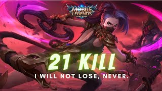 21 Kills Hanabi I Will Not Lose, Never Mlbb