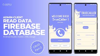 Retrieve Data from Firebase Realtime Database in Android Studio | Admin-Client Module | CRUD 2