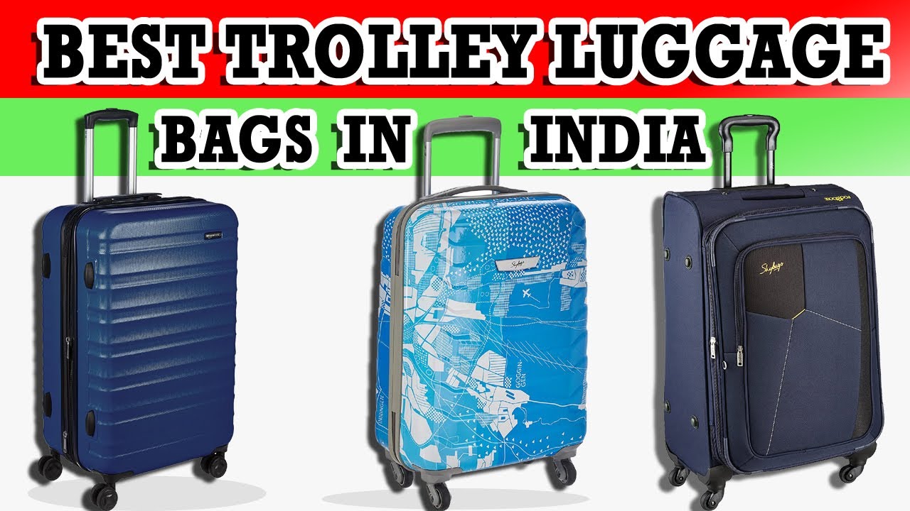 Best Trolley Bags in India Trolley Bag Buying Guide Trolley Bags Review YouTube