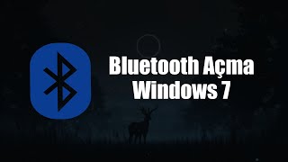 Windows 7 Bluetooth Açma Resimi