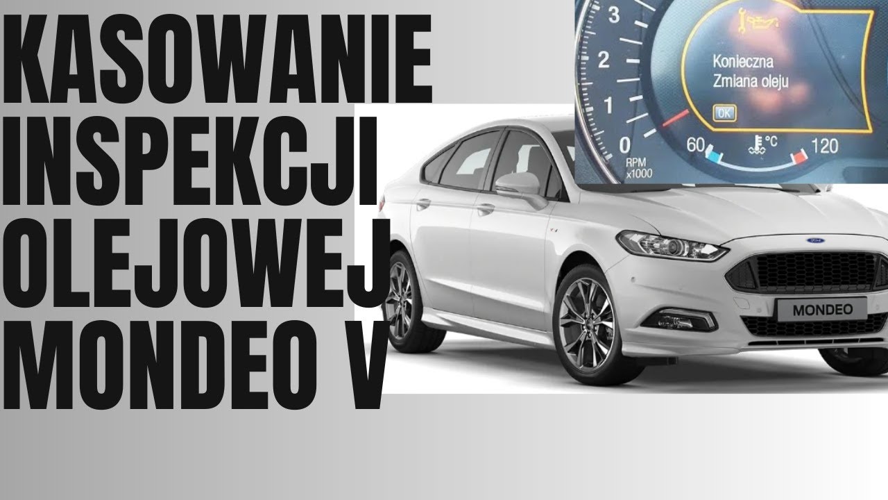 Kasowanie Inspekcji Oleju Ford Mondeo Mk4