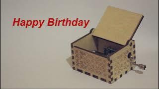 Happy Birthday to You || Relaxing Music Box || 1 Hour || Lullaby