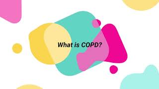 All about COPD #1 - Understanding COPD
