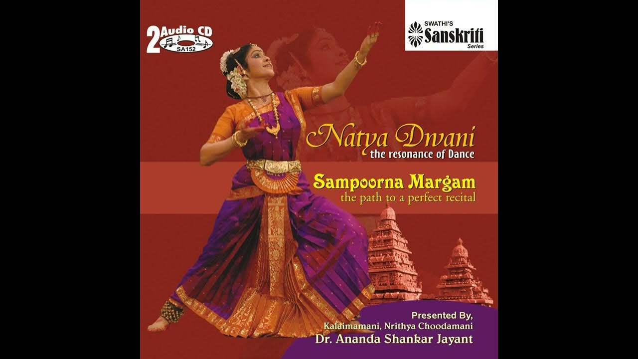 Natya Dwani by Dr Ananda Shankar Jayant - Pushpanjali Natya Dwani by Dr Ananda Shankar Jayant - Pushpanjali