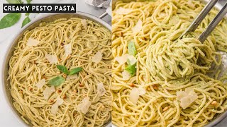 Creamy Pesto Pasta