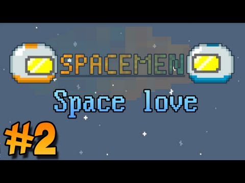 Spacemen #2 - Space Love