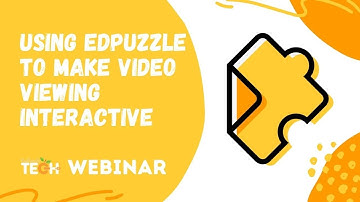 Using Edpuzzle to Make Video Viewing Interactive