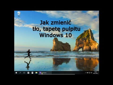 Jak zmienić tło, tapetę pulpitu Windows 10