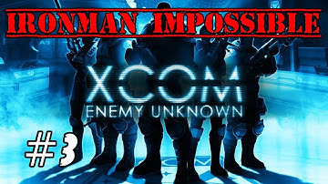 XCOM Impossible Ironman Let