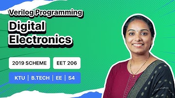 DIGITAL ELECTRONICS | VERILOG PROGRAMMING | EET 206 | KTU S4 EEE | MALAYALAM | BEST CLASS IN 2023