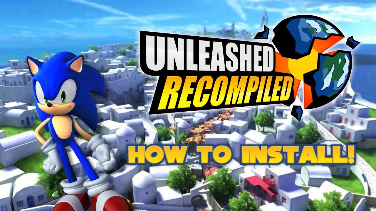 How To Install Sonic Unleashed On PC! *NEW* 2025 - YouTube