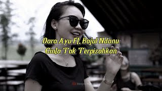 Story WA 30 Detik || Cinta Tak Terpisahkan - Dara Ayu Ft. Bajol Ndanu || Cak Diqin