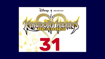 Kingdom Hearts Re:coded 100% Playthrough - Part 31 (ft. Retroachivements)