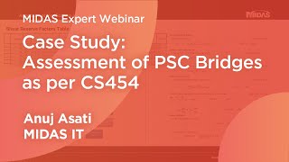 Case Study: Assessment of PSC Bridge as per CS 454 | midas Civil