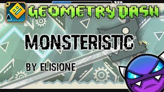 Geometry Dash - Monsteristic (Easy Demon?) by Elisione [144 Hz]