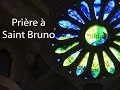Prire  saint bruno pour la protection