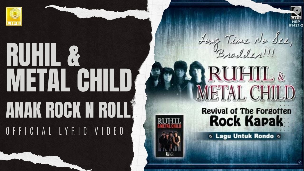 Ruhil &amp; Metal Child - Anak Rock N Roll (Official Lyric Video)