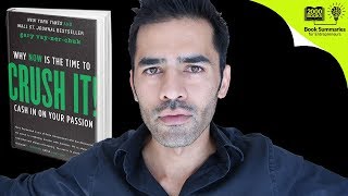 Crush it by Gary Vaynerchuck - Book Summary