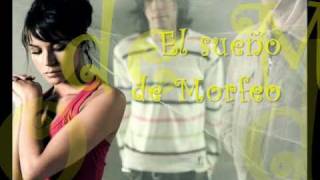 Video thumbnail of "El sueño de Morfeo-Un túnel entre tu y yo"