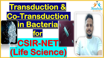 Transduction & Co-Transduction for CSIR-NET (Life Science)