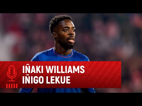 🎙 Iñaki Williams & Iñigo Lekue | post Girona FC 1-1 Athletic Club | J14 LaLiga EA Sports