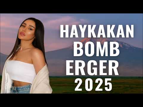 Հայկական բոմբ երգերի հավաքածու 2025 Haykakan Erger 2025 Армянские лучше песни 2025 DjAlex