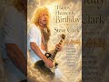 Happy Heavenly Birthday Steve Clark Formerly of Def Leppard