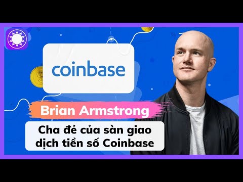 Video Tỷ phú Brian Armstrong - Cha đẻ của sàn giao dịch tiền... - youtube