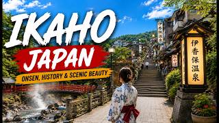 Japanese Hot Spring Town Ikaho
