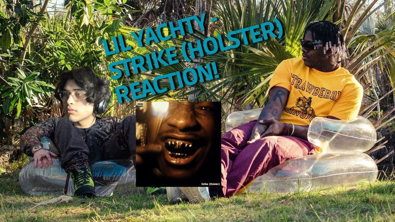 Lil Yachty Strike (Holster) (REACTION/REVIEW) YouTube