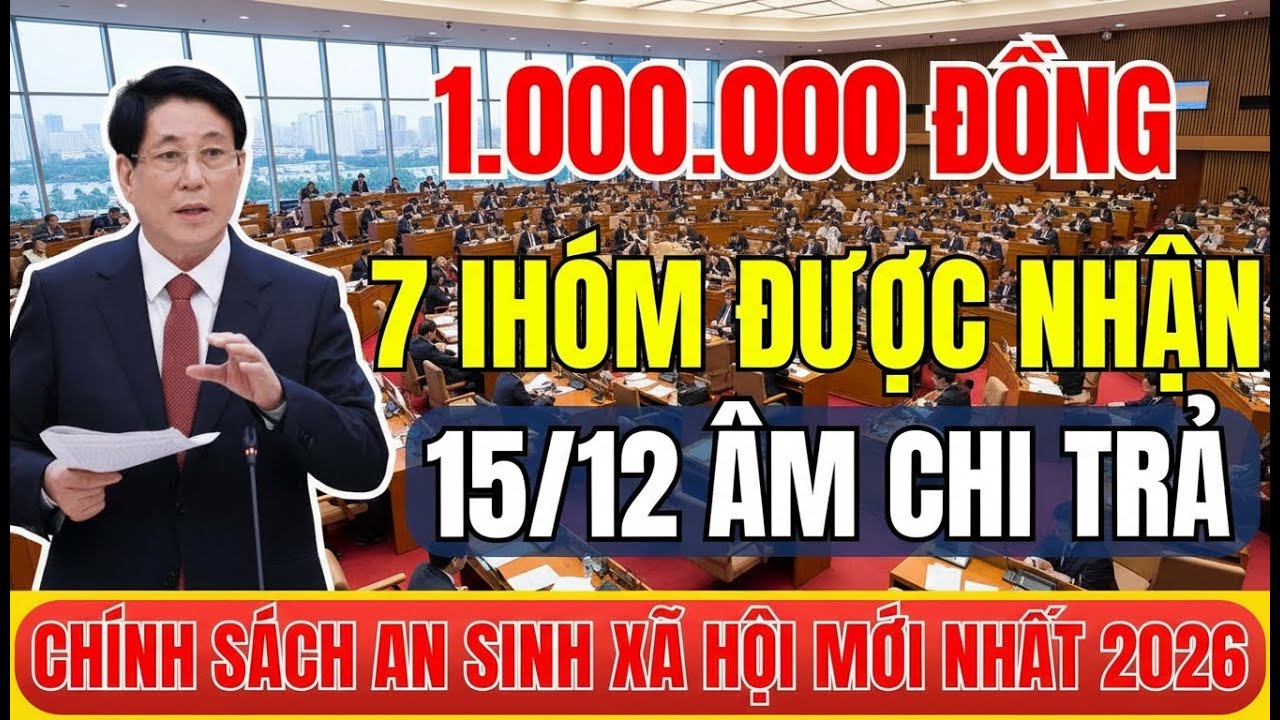 Lịch Phát 1 Triệu Đồng Trước Tết 2026 Đã Chốt: 7 Nhóm Được Nhận, Nhiều Người Còn Chưa Biết