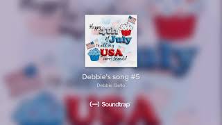 Debbies Song