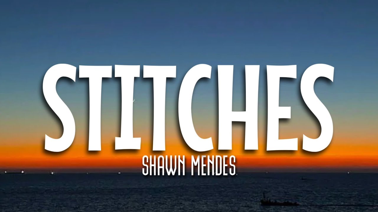 Shawn Mendes - Stitches (Lyrics) adlı videoyu YouTube'da izle Shawn Mendes - Stitches (Lyrics) adlı videoyu YouTube'da izle